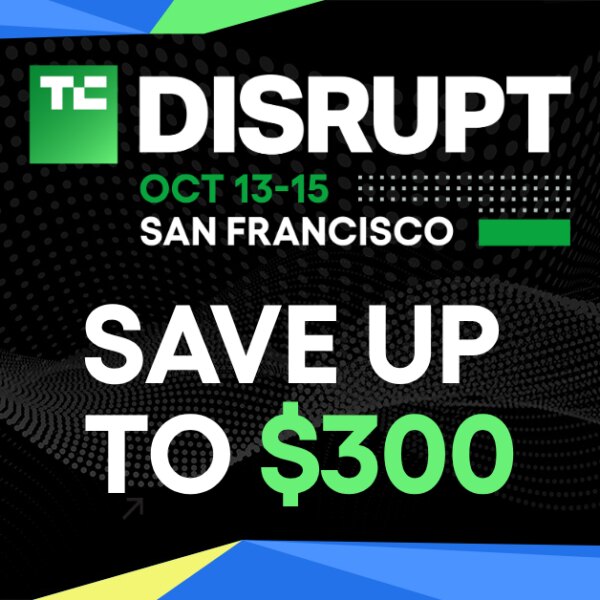 Остання можливість заощадити на квитку TechCrunch Disrupt 2026